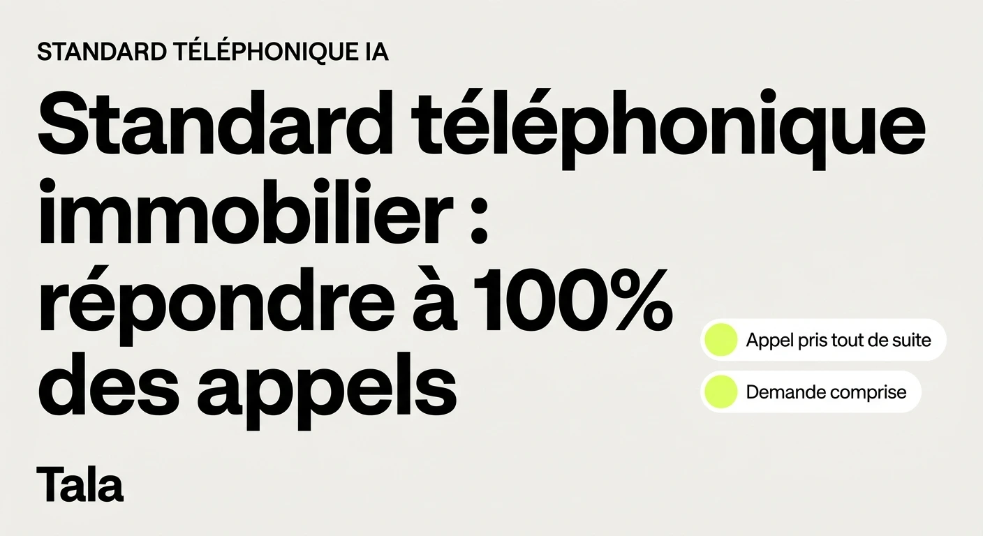 Standard téléphonique immobilier : répondre à 100% des appels
