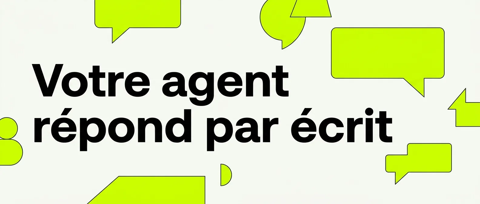 Votre agent Tala répond maintenant par écrit sur votre site