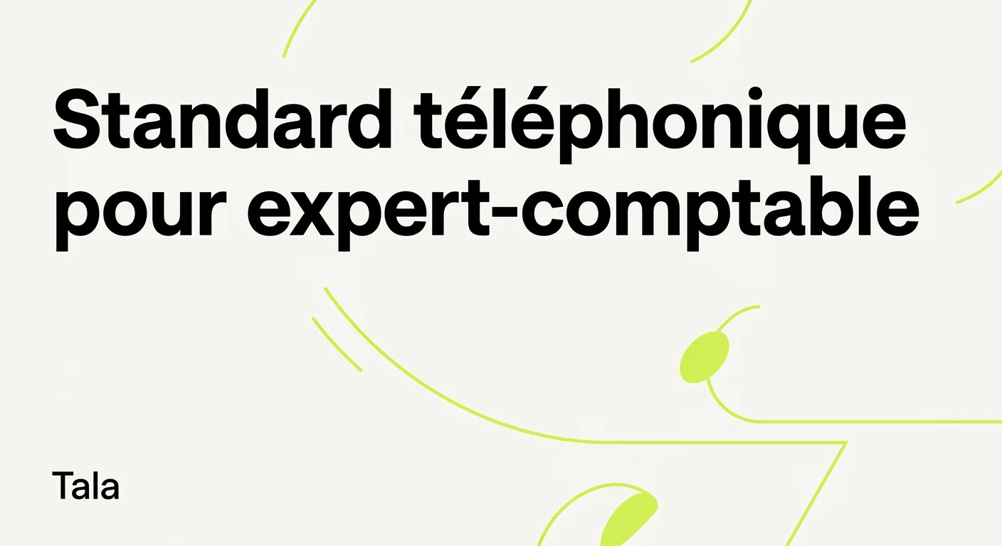 Standard téléphonique pour expert-comptable : gérer les pics sans recruter